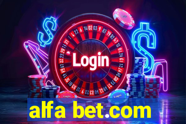 alfa bet.com